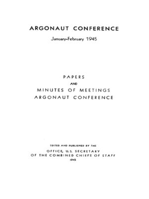 cover image of The Argonaut Conference: January–February 1945